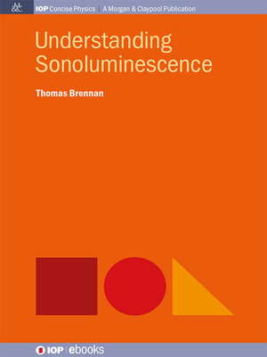 cover image of Understanding Sonoluminescence